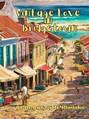 cover image of Vintage Love in Bridgetown